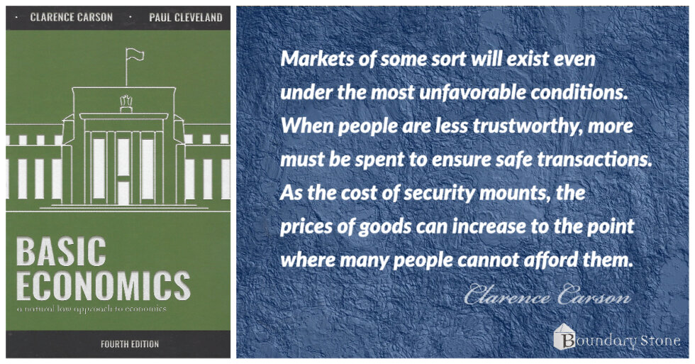 Clarence Carson Markets and Morality Boundary Stone